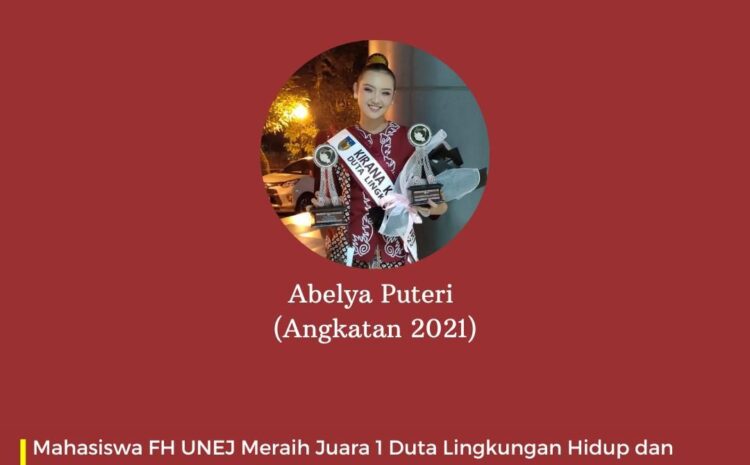  Abelya Putri Mahasiswa FH UNEJ, Ukir 2 Penghargaan Sekaligus Pada Ajang Inu-Kirana Kediri 2022