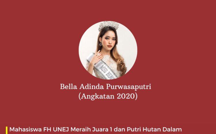  Mahasiswa FH UNEJ Angkatan 2020, Raih Juara 1 Miss Beauty Jawa Timur 2022