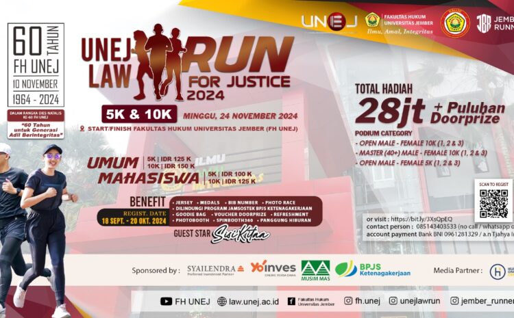  FH UNEJ Akan Selenggarakan “UNEJ LAW RUN FOR JUSTICE 2024” dalam Rangka Dies Natalis ke-60